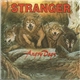 Stranger - Angry Dogs