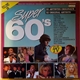 Various - Super 60's Volume 2